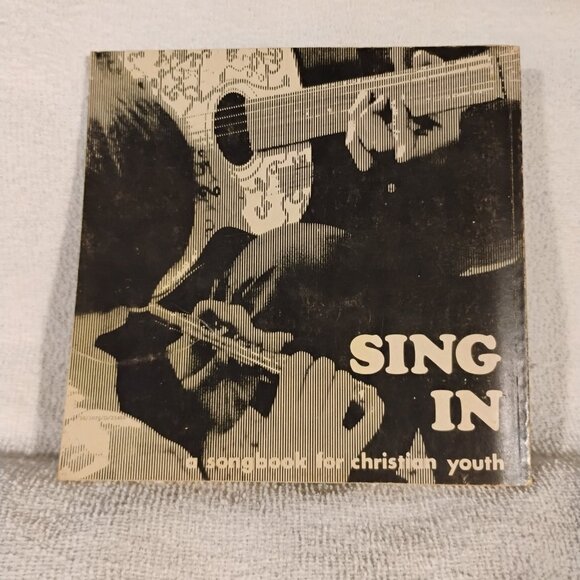 Sing In: A Songbook For Christian Youth 1969 Fred Bock Warren G Stitt - Picture 2 of 4